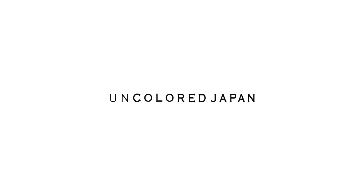 UNCOLORED JAPAN